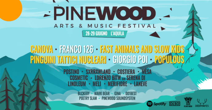 Pinewood Festival - 28/29 giugno Aquila - annunciata tutta la line up divisa per giorni